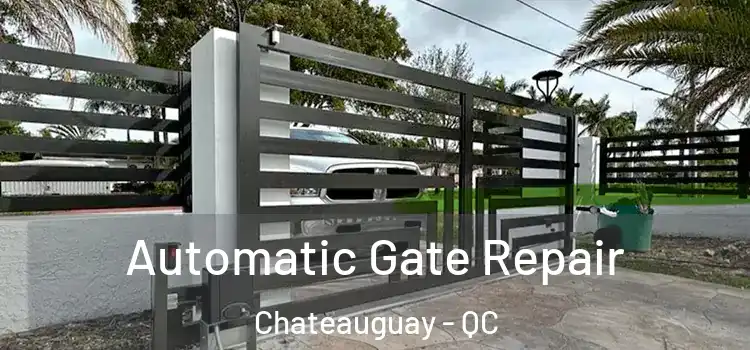  Automatic Gate Repair Chateauguay - QC