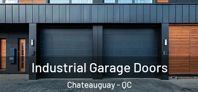  Industrial Garage Doors Chateauguay - QC