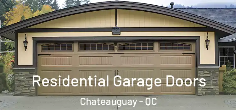 Residential Garage Doors Chateauguay - QC