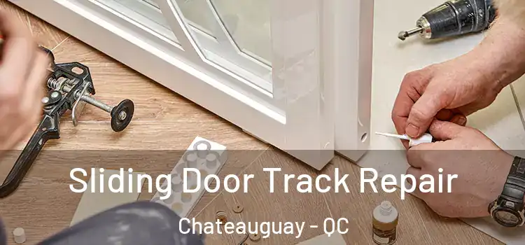  Sliding Door Track Repair Chateauguay - QC